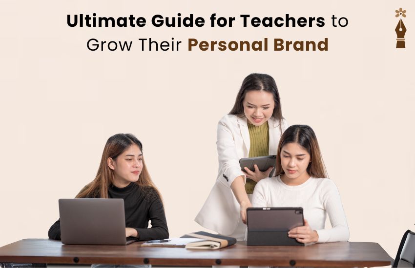Teacher creating personal brand through social media and online platforms