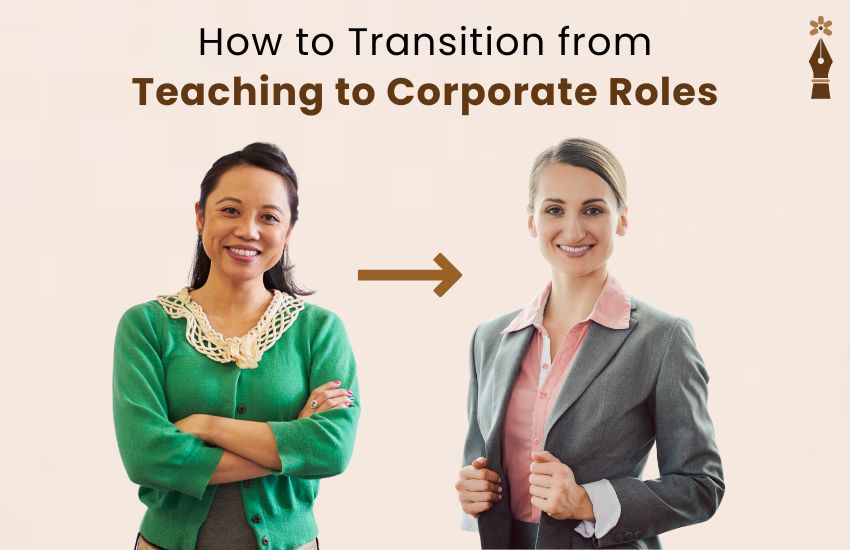 Teacher transitioning from classroom to corporate career in 2025